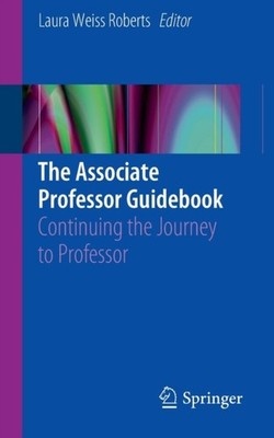 Roberts - Associate Professor Guidebook   Continuing the Journey to Pr - X555z