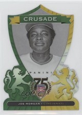 2014 Panini Hall of Fame Crusades Green Die-Cut 3/5 Joe Morgan #67 HOF 0s5