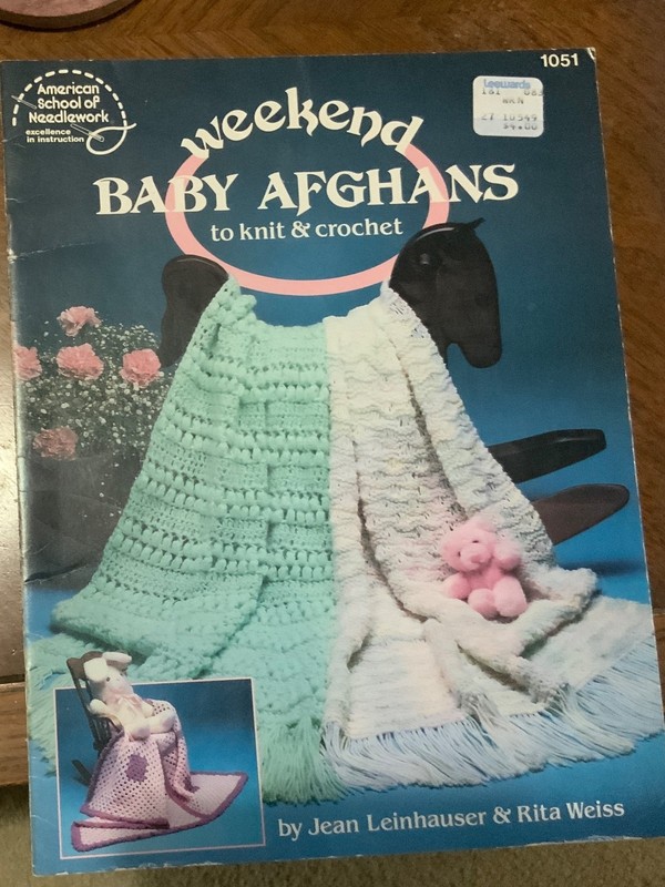 Weekend baby Afghans to knit and crochet by Jean Leinhauser & Rita Weiss