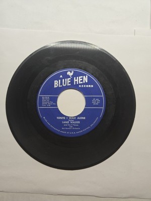 Lanie Walker & T Tones 45 Jumpin The Gun / Tonite I Walk Alone Blue Hen BH-235