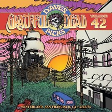 Grateful Dead Dave  s Picks 42 02/23/1974 Winterland W BONUS 4 CD New SEALED