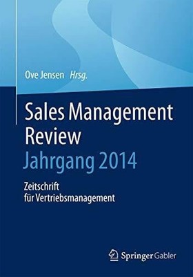 Sales Management Review   Jahrgang 2014: Zeitschrift Buch Springer Gabler