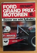 Ford Grand Prix Motoren - Donner aus 8 Zylindern / J. Blunsden D. Phipps / gel.
