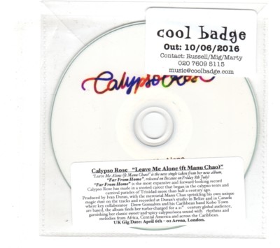 (IG942) Calypso Rose, Leave Me Alone ft Manu Chao - 2016 DJ CD