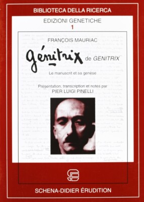 Genitrix de genitrix. Le manuscript et sa genèse - [Schena Editore]