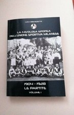 Libro Storia calcio Unione Sportiva Milanese