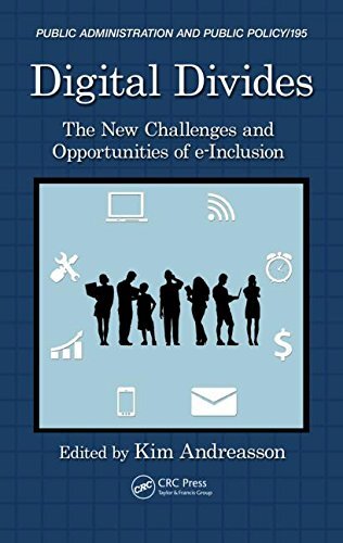 Digital Divides: The New Challenges and Opportu, Andreasson..