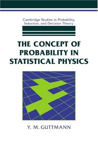 Concept of Prob in Statistical Phys (Cambridge . Guttmann<|