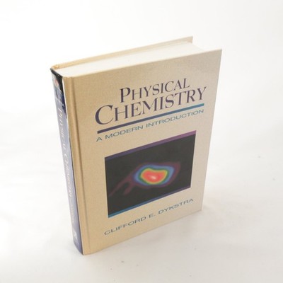Physical Chemistry Clifford Dykstra 1997 First Edition Textbook Prentice Hall