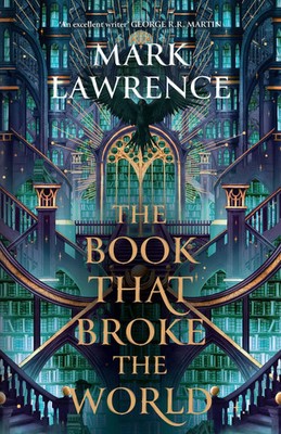 Mark Lawrence | The Book That Broke The World | Taschenbuch | Englisch (2025)