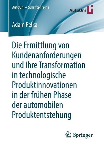 Die Ermittlung von Kundenanforderungen und ihre Transformatio... -