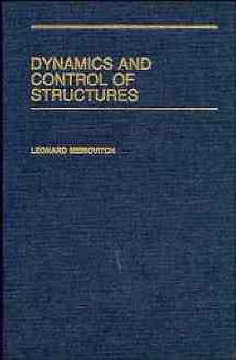 Dynamics and Control of Structures by 