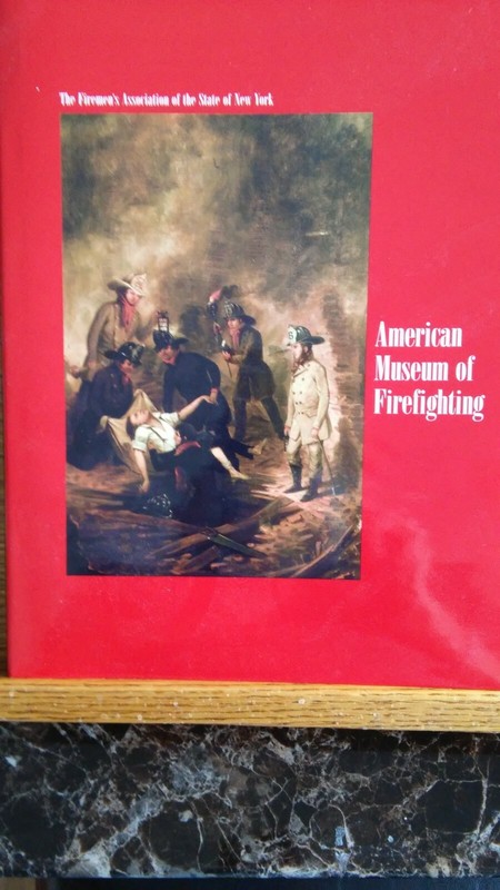 New American Museum of Firefighting - Firemen's Association of New York State