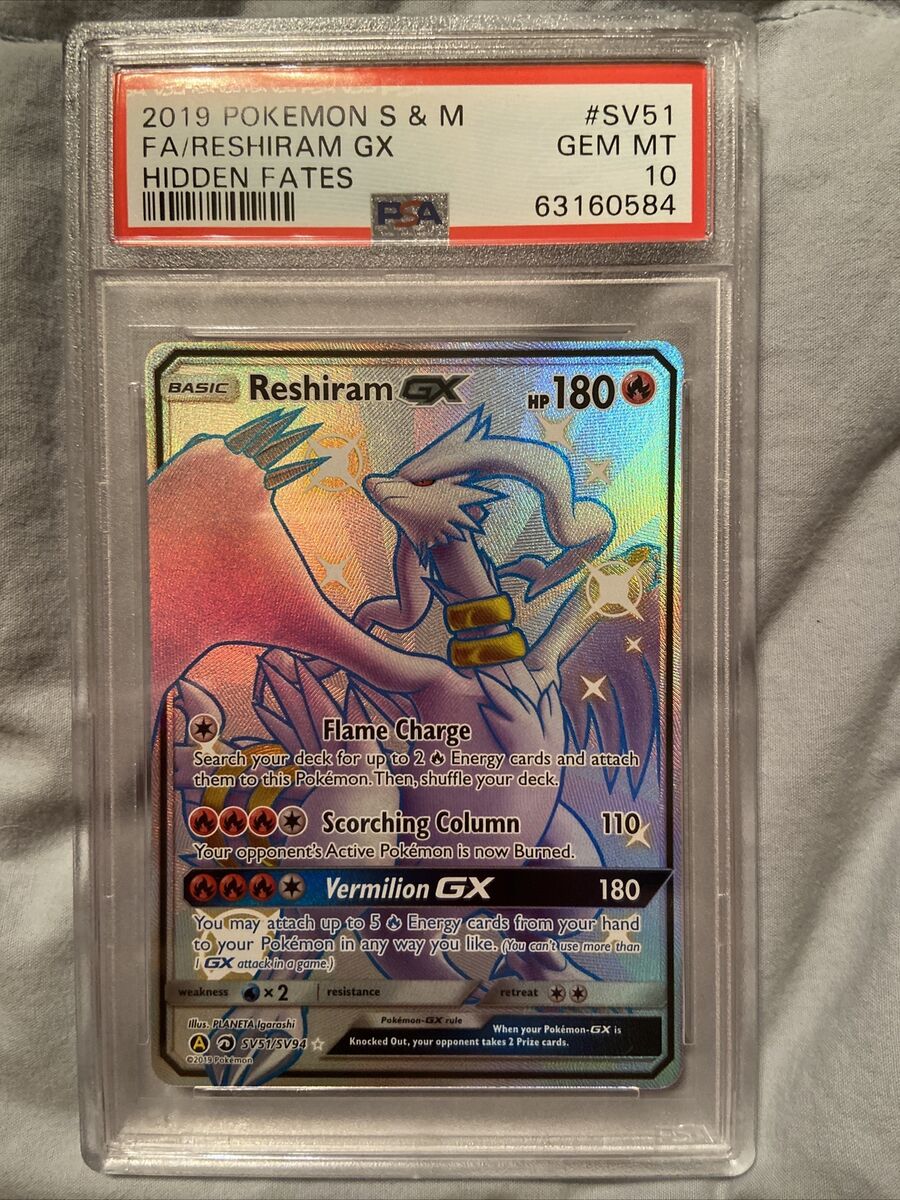 Reshiram GX SV51/SV94 Sun & Moon Hidden Fates PSA MINT 9