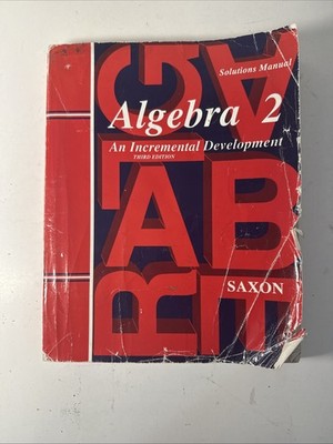 Saxon Algebra 2 (3rd Edition) Solutions Manual (heavy  Wear)