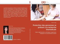 Protection Des Personnes Se PrêTant à La Recherche BioméDicale Pauline Engel