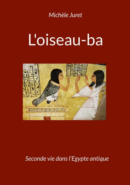 MichèLe Juret | L'oiseau-Ba | Taschenbuch | FranzöSisch (2022)-image