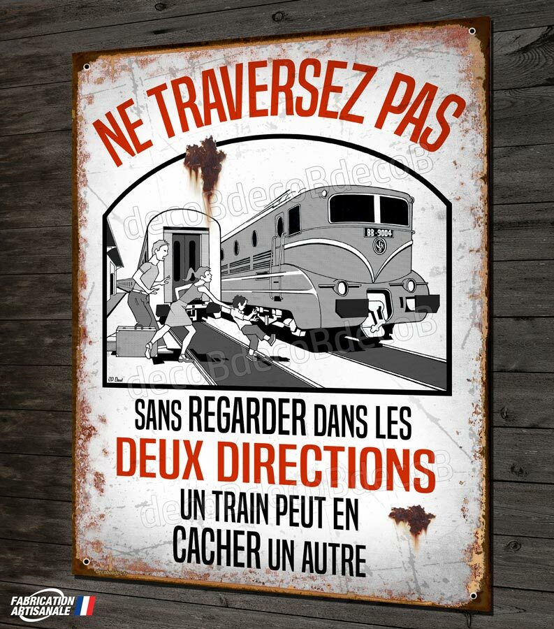 Photo 1 - Plaque métal déco 40x30cm un train peut en cacher un autre panneau vintage SNCF