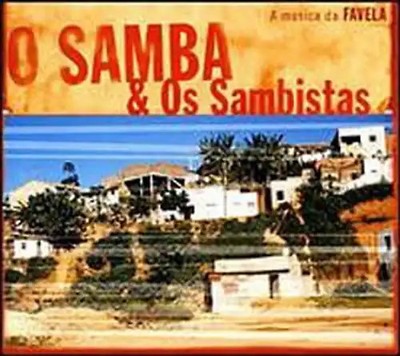 Various - O Samba & Os Sambistas