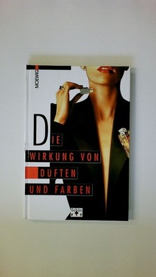 62867 Lore Großhans DIE WIRKUNG VON DÜFTEN UND FARBEN HC