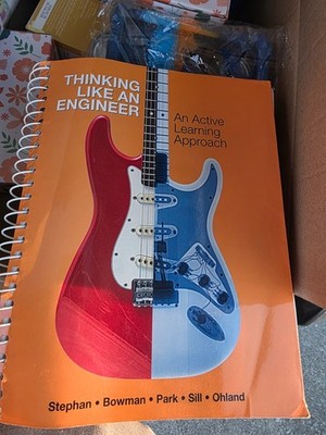 Thinking Like an Engineer 3rd edition 2013