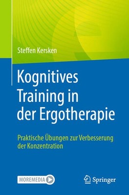 Kognitives Training in der Ergotherapie | Steffen Kersken | deutsch