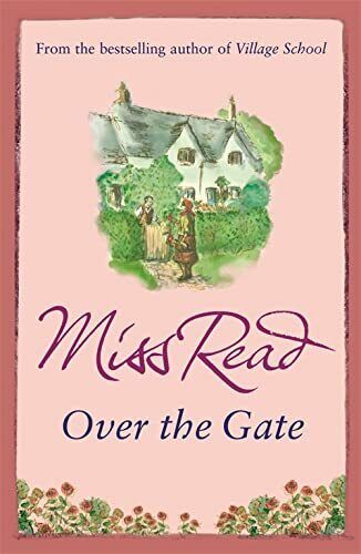 Over the Gate (Fairacre 4) by Miss Read, NEW Book, FREE & FAST Delivery, (Paperb - Picture 1 of 1