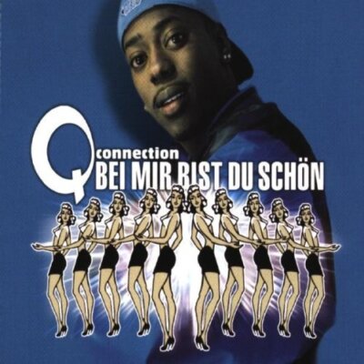 Q-Connection - Single-CD - Bei mir bist du schön (1999)