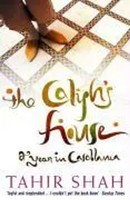 The Caliph's House | Tahir Shah | Englisch | Taschenbuch | 2007