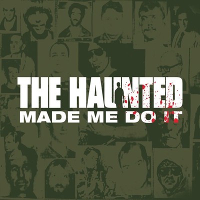 The Haunted - The Haunted Made Me Do It [New CD]