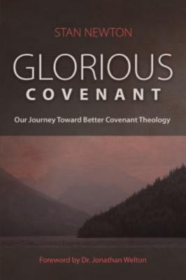 Glorious Covenant by