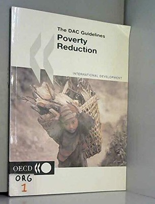 The DAC Guidelines Poverty Reduction (International Development (Organisation fo