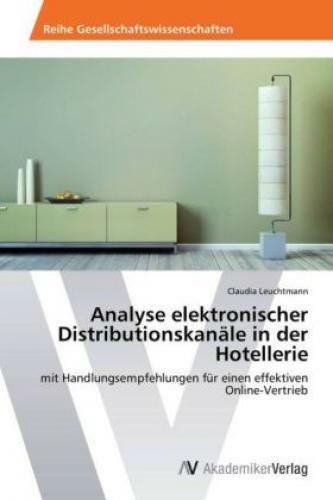Thumbnail - Analyse Elektronischer Distributionskanäle In Der Hotellerie Mit