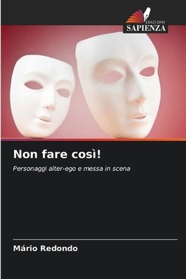 Non fare cos! by M?rio Redondo (Italian) Paperback Book