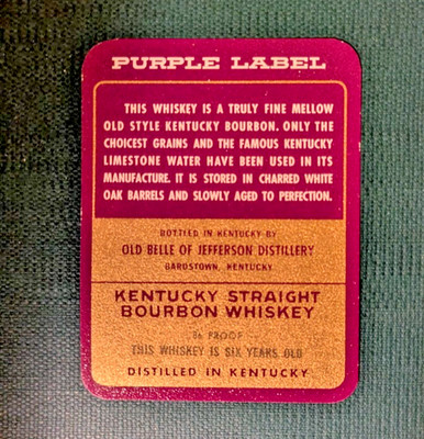 Purple Label Kentucky Bourbon Whiskey small label Old Belle of Jefferson