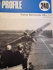 Aircraft Profile No.240: Fairey Barracuda Mks. I-V by David Brown