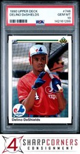 1990 UPPER DECK #746 DELINO DeSHIELDS RC PSA 10
