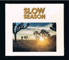 ♫ - SLOW SEASON - CD 8 TITRES - 2015 - NEUF NEW NEU - ♫