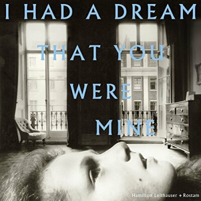 I HAD A DREAM YOU WERE MINE