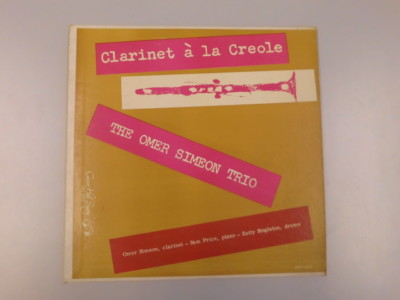 LP 10'' - Clarinet a la Creole - The Omer Simeon Trio - Simeon Price Singleton