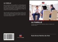 Paulo Bruno Martins Dos Reis | LA Famille | Taschenbuch | FranzöSisch (2022)