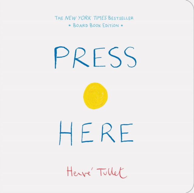 Press Here by Herve Tullet (Board book)