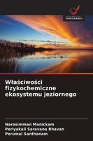 Narasimman Manickam (U. A.) | W¿A¿Ciwo¿Ci Fizykochemiczne Ekosystemu Jeziornego