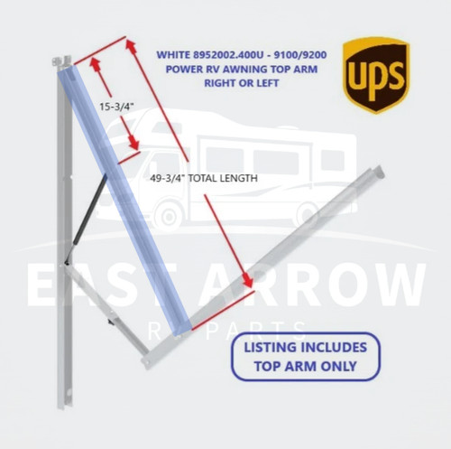 WHITE 8952002.400U - 9100/9200 POWER RV AWNING TOP ARM RIGHT OR LEFT 