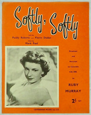 Softly Softly by Paul Roberts Dudan Piano Vocal Sheet Music Ruby Murray Vintage