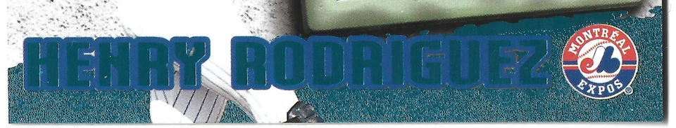 1998 Pacific Invincible - Platinum Blue - Henry Rodriguez - #116 - Expos - NrMt - Image 2 of 4