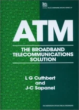 ATM: The Broadband Telecommunications Solution (I E E Telecommun