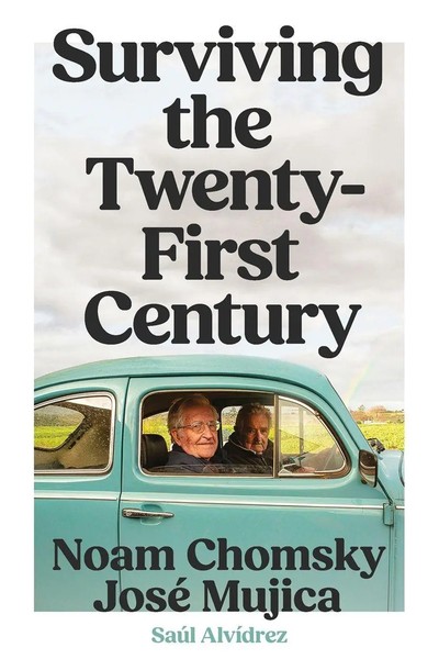 Surviving The 21St Century | Noam Chomsky (U. A.) | Taschenbuch | Englisch-image