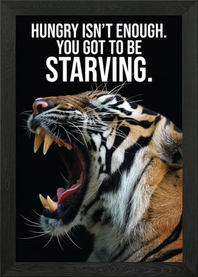 You Got To Be Starving Framed Wall Art Poster Canvas Print Picture