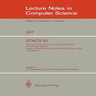 STACS 87 4th Annual Symposium on Theoretical Aspects of Computer
